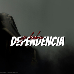 dependencia