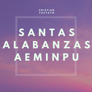 Santas Alabanzas Aeminpu