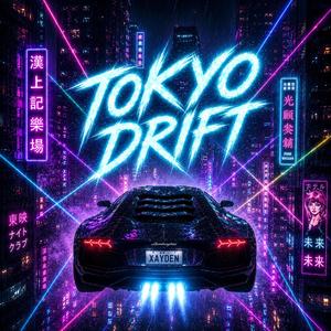 Tokyo Drift