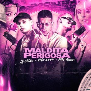 Maldita Perigosa