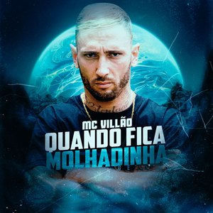 Quando Fica Molhadinha