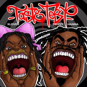TASTE TEST (feat. Xlover)