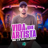 MC LN do Fundão - Vida de Artista