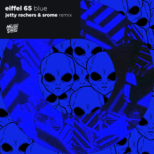 Blue (Jetty Rachers & SRome Remix)