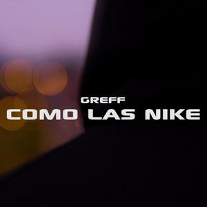 Como las Nike (feat. Greff)