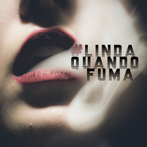 #Linda Quando Fuma