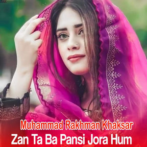 Zargi Ya Khoshalay a Melmana Ragali Da