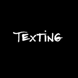 Texting