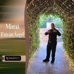 Mama Eres un ángel
