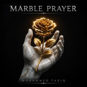 Marble Prayer