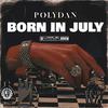 UBevents246 - Born In July (The Caricom King Ep) (feat. PolyDan)