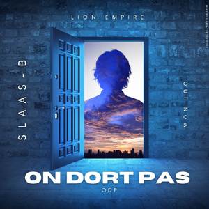 On Dort Pas (ODP) (Original)