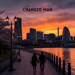 Changed Man (feat. Ben Konarov)