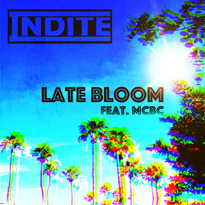 Late Bloom (feat. MCBC)