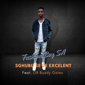 Sghubu Se Se Excelent