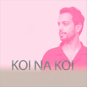 Koi Na Koi
