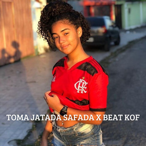 TOMA JATADA SAFADA X BEAT KOF