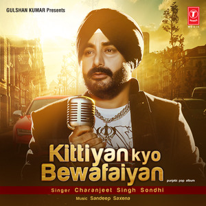 Kittiyan Kyo Bewafaiyan