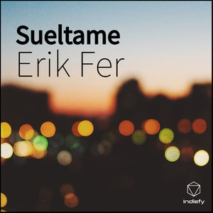 Suéltame