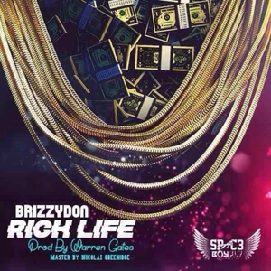 Rich Life (Explicit) [Explicit]