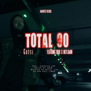 Total 90 (feat. Tibor & Noti Limun)