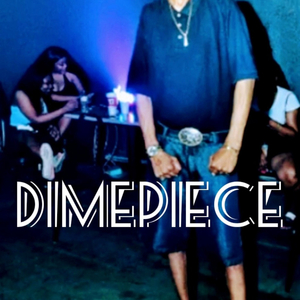 dimepiece