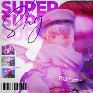 Super Shy Remixed (feat. Noguchii)