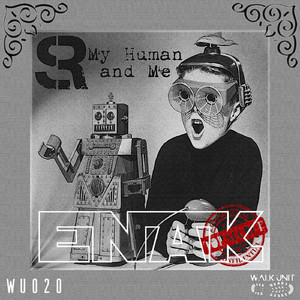 My Human and Me (Original Mix)