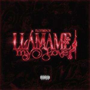 LLÁMAME MY LOVE
