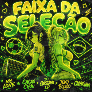 Faixa da Seleção (Speed UP)