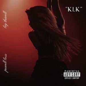 Klk (feat. Big Thiwell)