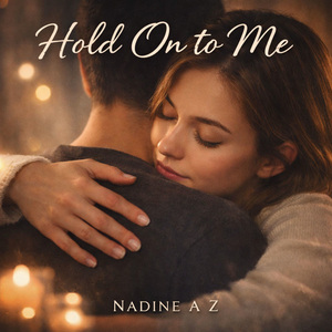 Hold On to Me