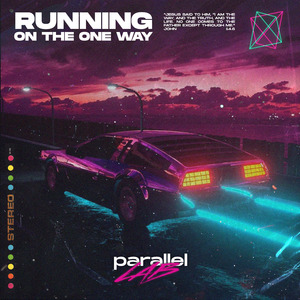 Running on the One Way