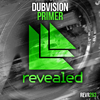DubVision - Primer (Extended Mix)