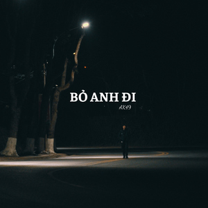 Bỏ Anh Đi