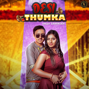 Desi Thumka