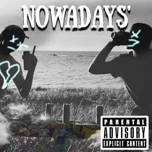 Nowadays'