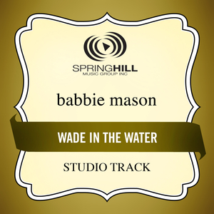 Wade In The Water (Studio Track With Background Vocals)