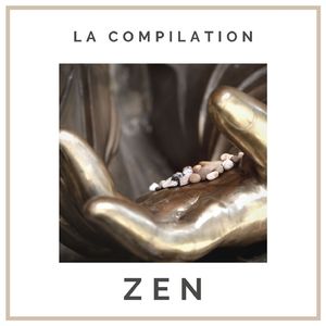 La compilation zen