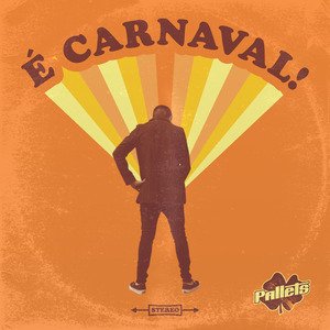 É Carnaval!