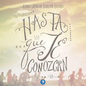 Hasta que te Conozcan
