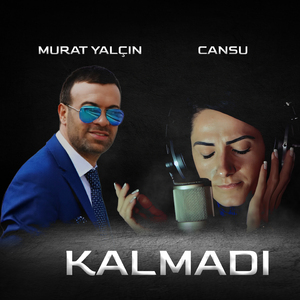 Kalmadı