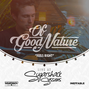 Feels Right (Live at Sugarshack Sessions)