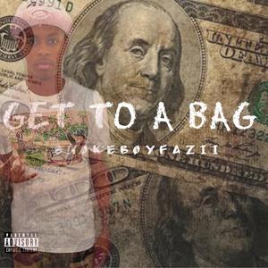 Get To A Bag