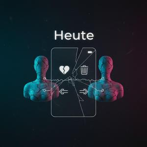 Heute