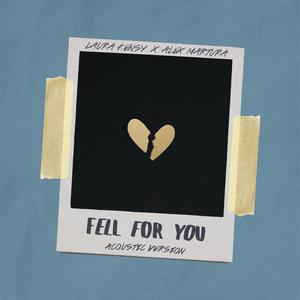 Fell For You (Acoustic)