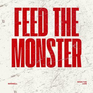 Feed The Monster (Instrumental)