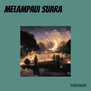 Melampaui Suara