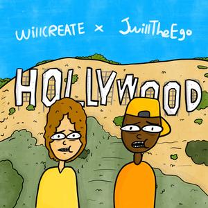 Hollywood (feat. Jwill The Ego)