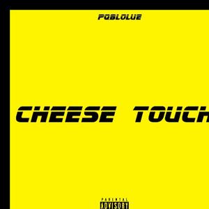 Cheese touch